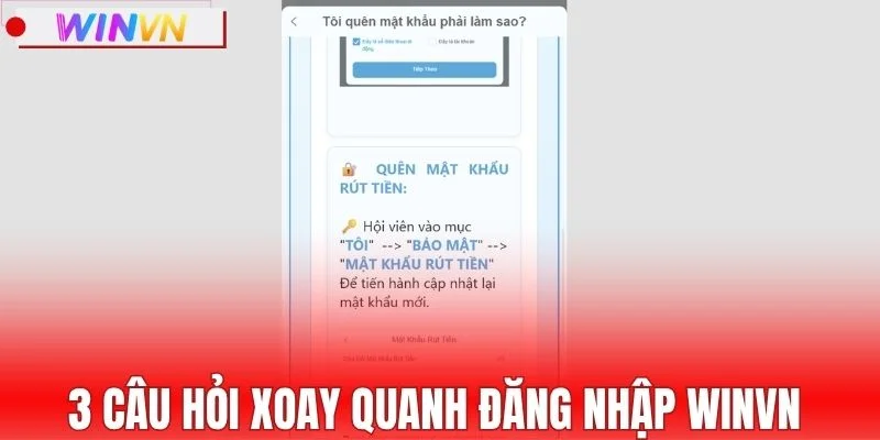 3 câu hỏi xoay quanh đăng nhập WINVN